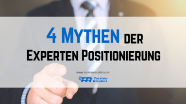 4 Mythen der Experten Positionierung