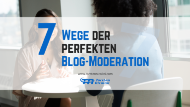 Wege zur perfekten Blog-Moderation