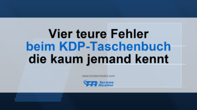 Vier teure Fehler beim KDP-Taschenbuch, die kaum jemand kennt